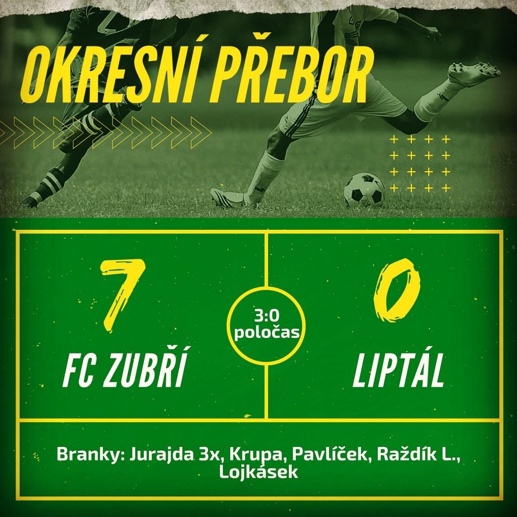 FC Zubří – Liptál – 7:0&nbsp;(3:0)