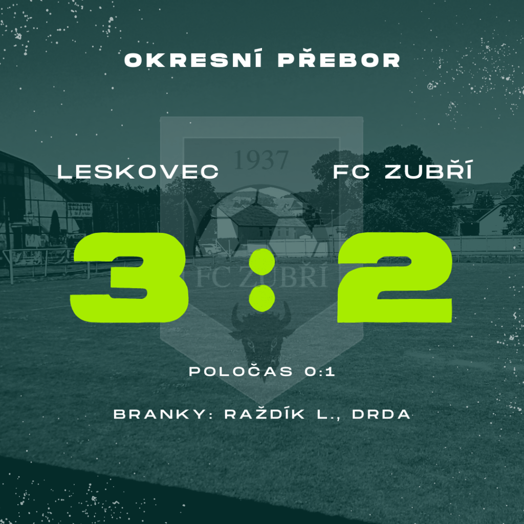 Leskovec – FC Zubří – 3:2&nbsp;(0:1)