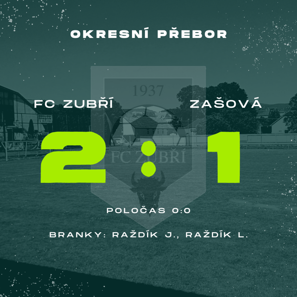 FC Zubří – Zašová – 2:1&nbsp;(0:0)