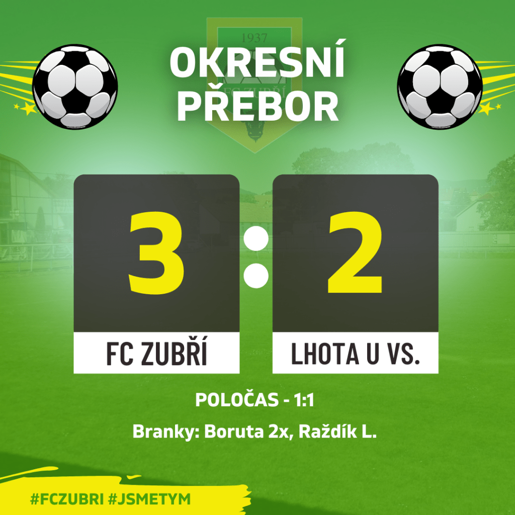 FC Zubří – Lhota u Vsetína – 3:2&nbsp;(1:1)