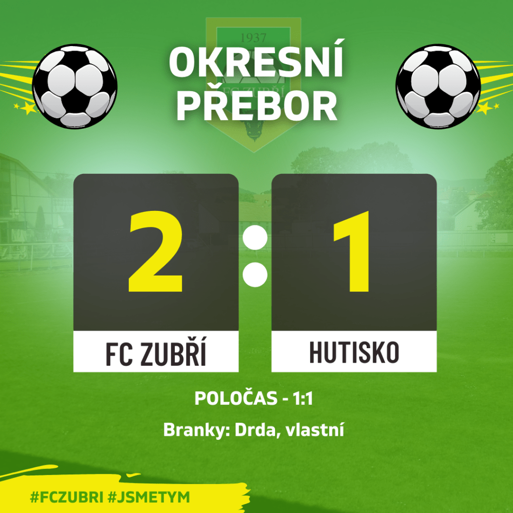 FC Zubří – Hutisko – 2:1&nbsp;(1:1)