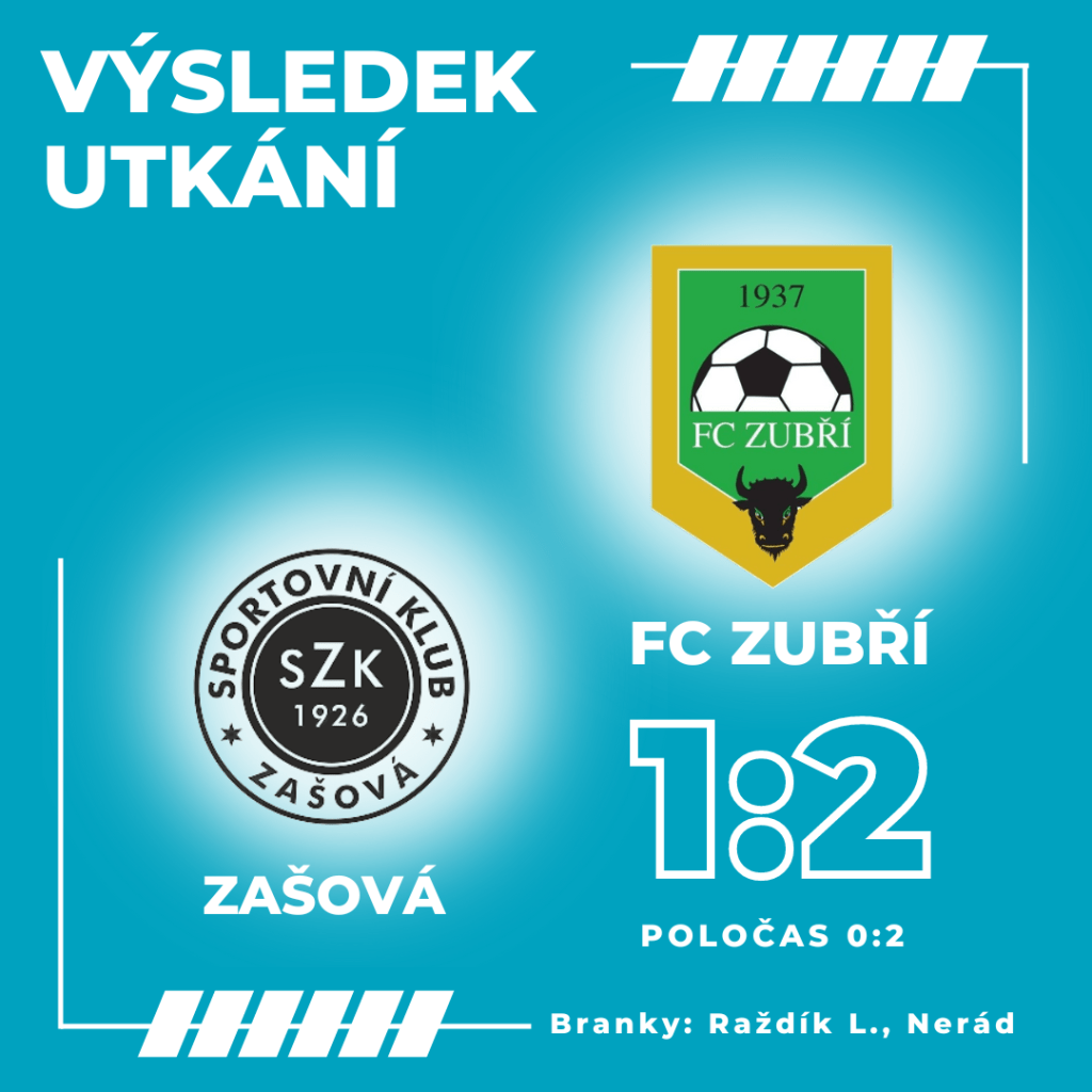 Zašová – FC Zubří – 1:2&nbsp;(0:2)