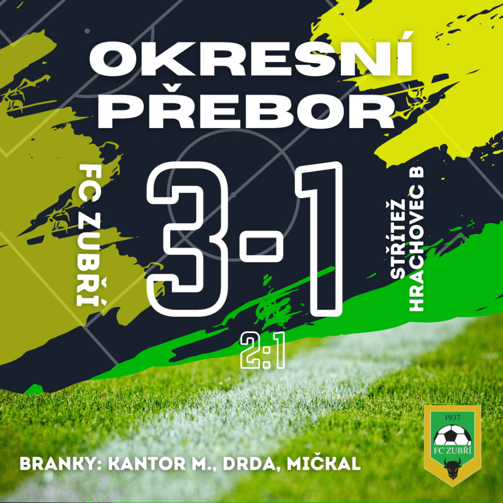 FC Zubří – Střítež/Hrachovec B – 3:1&nbsp;(2:1)