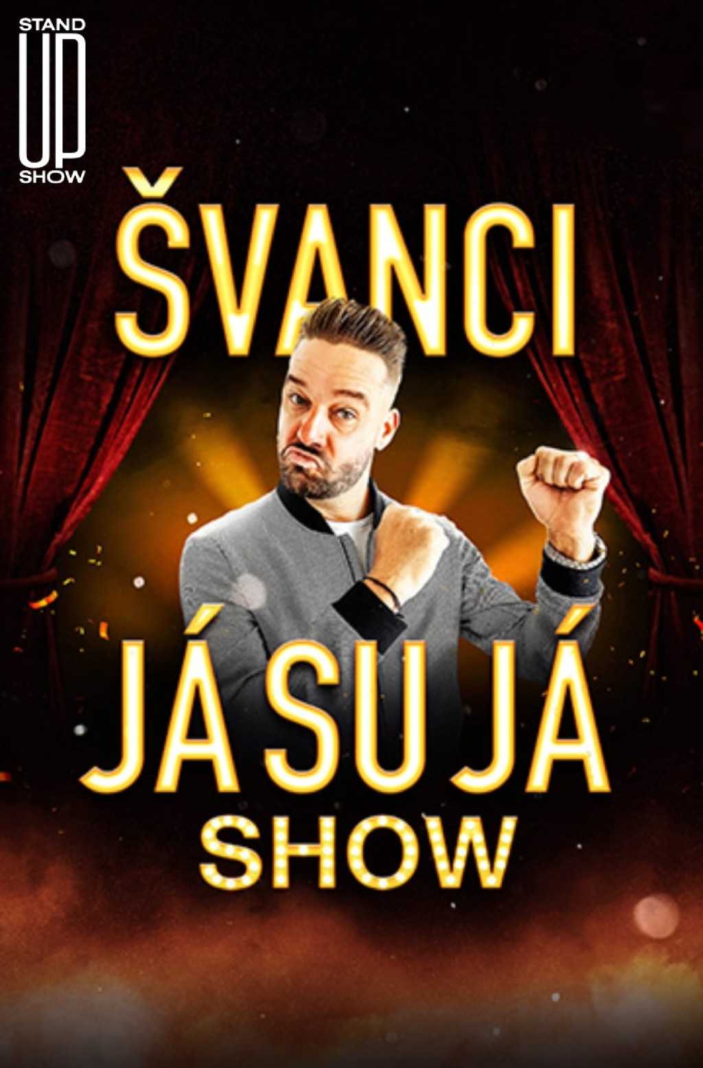 ŠVANCI SHOW – JÁ SU&nbsp;JÁ