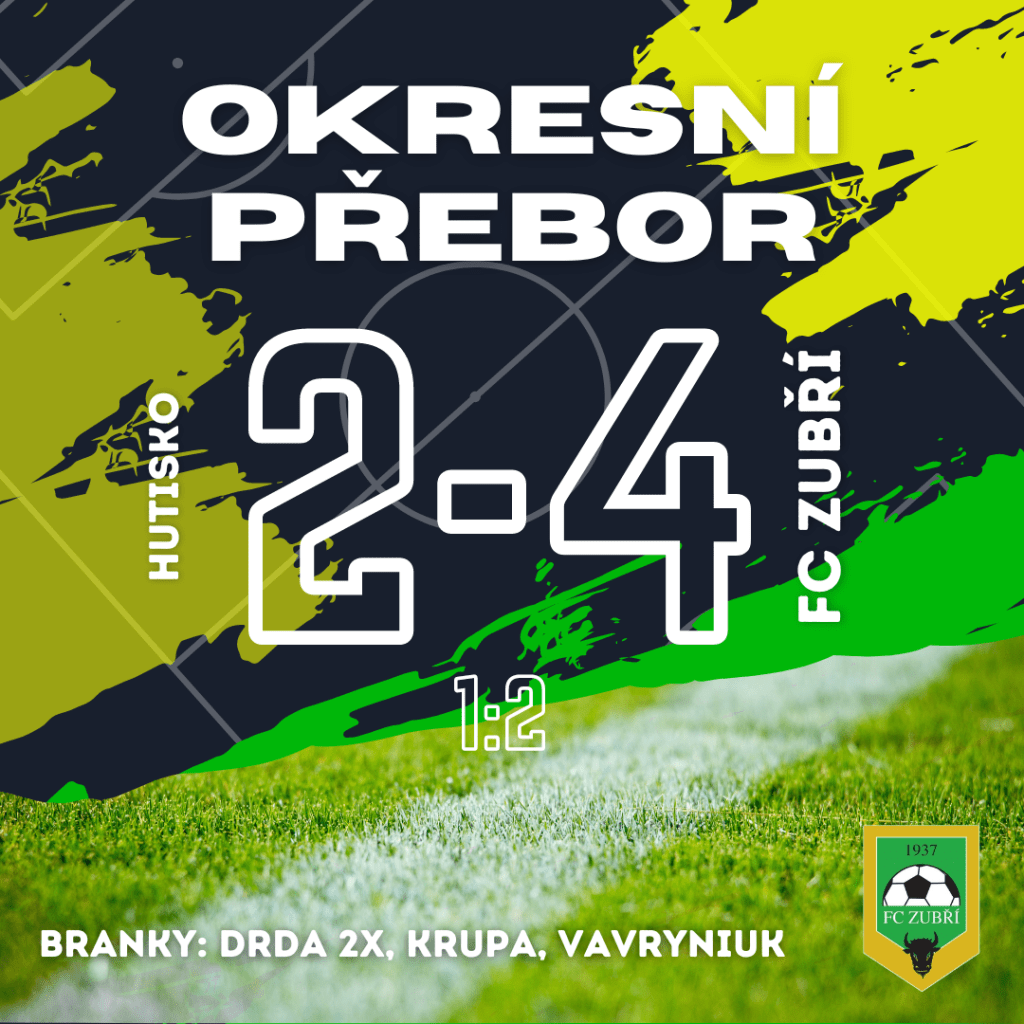 Hutisko – FC Zubří – 2:4&nbsp;(1:2)