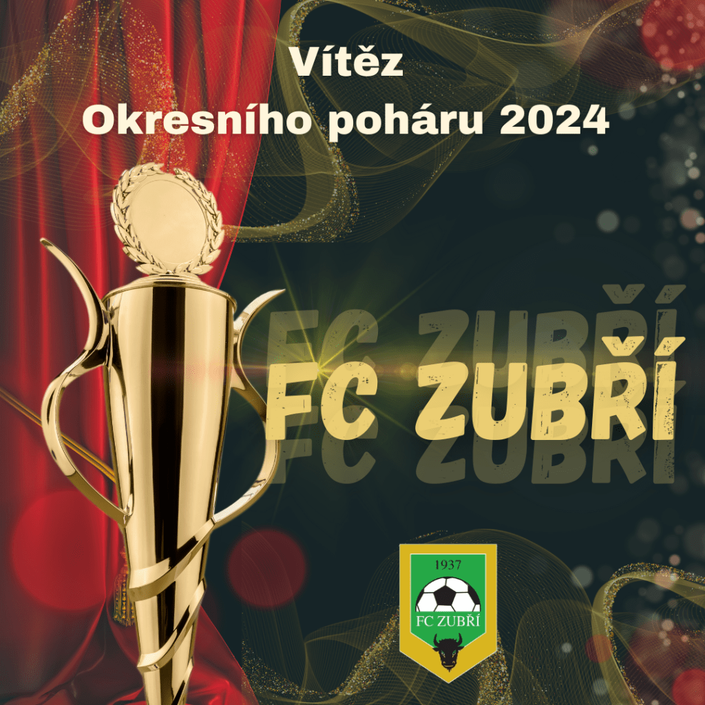 Muži FC Zubří vyhráli Okresní pohár!&nbsp;🏆