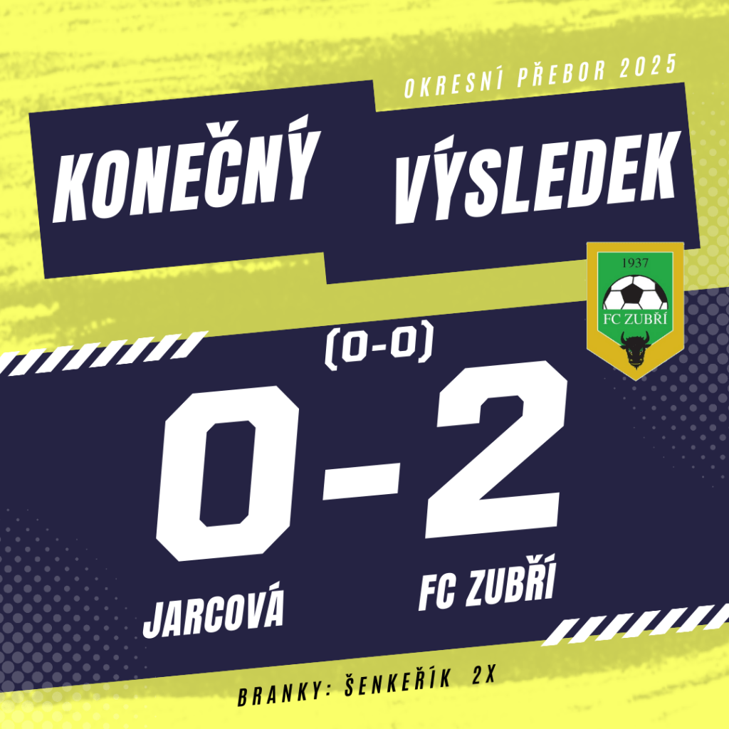 Jarcová – FC Zubří – 0:2&nbsp;(0:0)